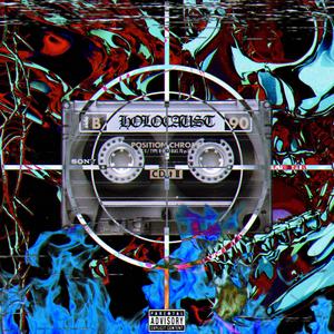 Holocaust (feat. DJ WESSTAG|Explicit)