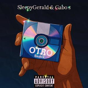Otro (feat. Gabo s) (Remix|Explicit)