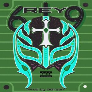 Rey 619 (Explicit)