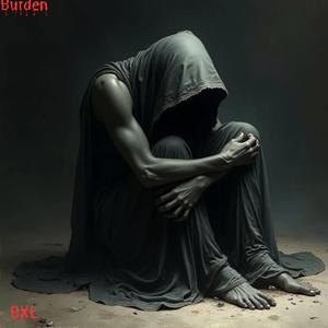 Burden (feat. Jpbeats) [Explicit]