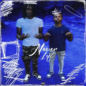 Never Left (Explicit)