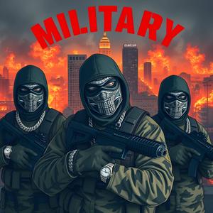 Military (feat. Rico Recklezz & Bankroll Tink) [Explicit]