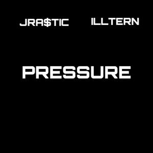 Pressure (feat. illtern) [Explicit]