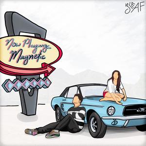 Magnetic(feat. Zachary Kainz) (Explicit)