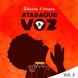 Atabaque & Voz, Vol. 3