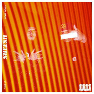 Sheesh (Explicit)