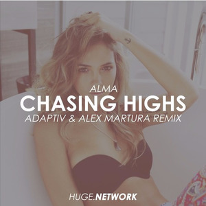 Chasing Highs (Adaptiv & Alex Martura Remix)