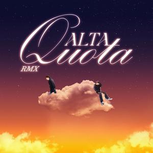 ALTA QUOTA RMX