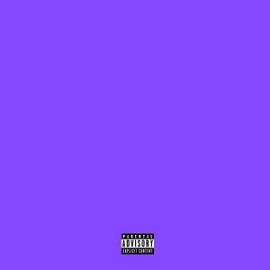 Purple Tape (Explicit)