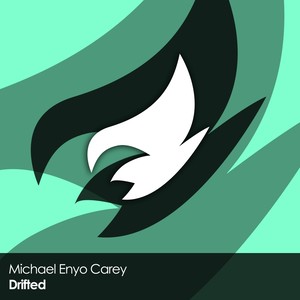 Michael Enyo Carey - Drifted (Original Mix)