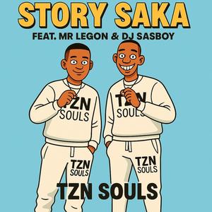 Story Saka (feat. Mr Legon & DJ Sasboy)
