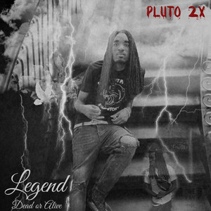 Legend: Dead or Alive (Explicit)