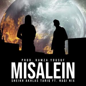 Misalein (feat. Naqi Nix) [Explicit]