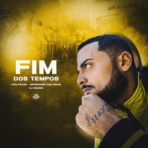 Fim Dos Tempos (Explicit)