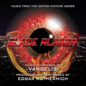 Blade Runner: Music From The Original Score