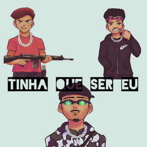 Tinha que ser eu (Explicit)