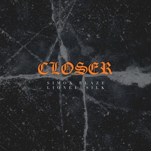 CLOSER