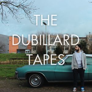 The Dubillard Tapes