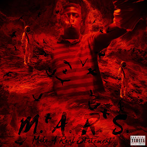 M.A.R.S Make A Real Statement (Explicit)