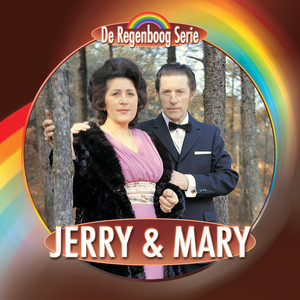 De Regenboog Serie: Jerry & Mary