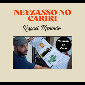 Neyzasso No Cariri