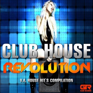 Club House Revolution