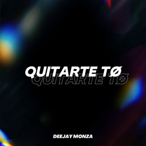 Quitarte To (Explicit)