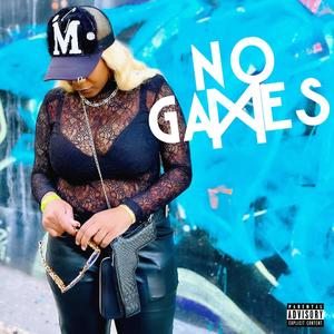 No Games (Explicit)