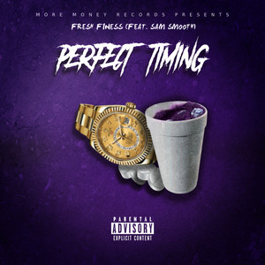 Perfect Timing (Explicit)
