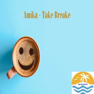 Take Breake (Original Mix)