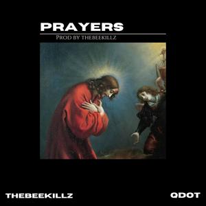 Prayers (feat. qdot)