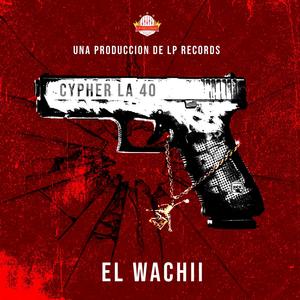 Cypher La 40 (Explicit)