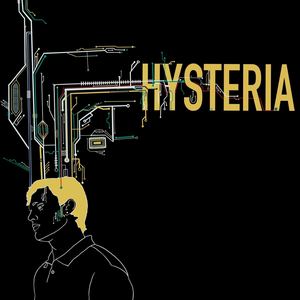 Hysteria (Explicit)