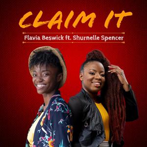 Claim It (feat. Shurnelle Spencer)