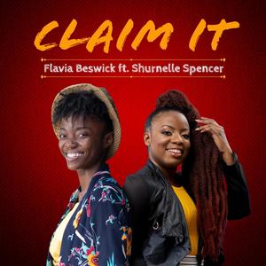 Claim It(feat. Shurnelle Spencer)