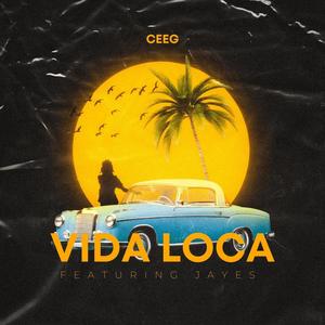 Vida loca (feat. Jayes) (Explicit)