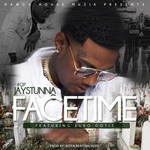 FaceTime (feat. Euro Gotit) (Explicit)
