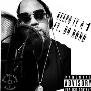 Keeps It A1 (feat. Bo Bond) [Explicit]