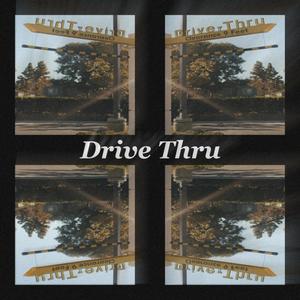 Drive Thru
