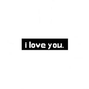 I love u.
