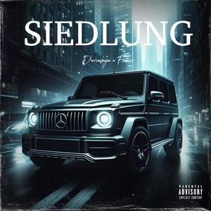 SIEDLUNG (feat. Fatmir) [Explicit]