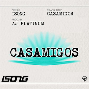 Casamigos (Explicit)