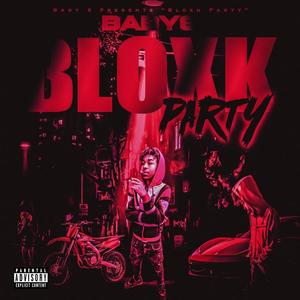 Bloxk Party (Explicit)