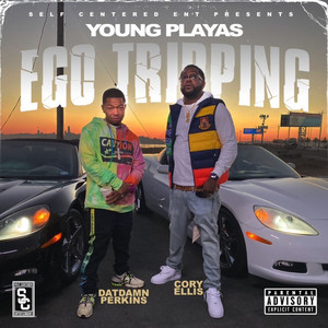 Ego Tripping - EP (Explicit)