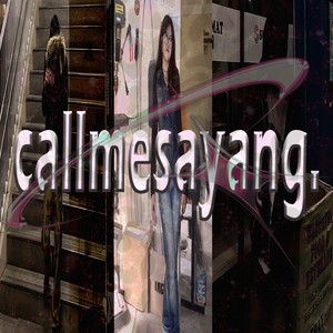 callmesayang
