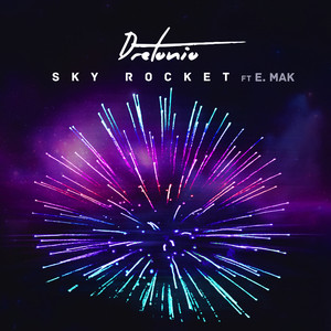 Sky Rocket ft E.Mak.mp3 (Original Mix)