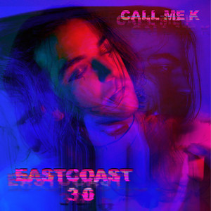 EastCoast 3.0 (Explicit)