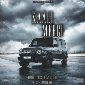 Kaali Merci (feat. Humble Kid) [Explicit]