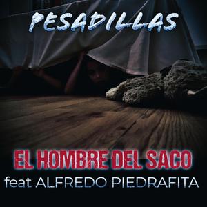 Pesadillas (feat. Alfredo Piedrafita)