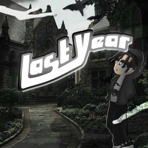 Last year (Explicit)